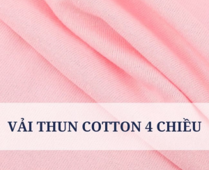 vải thun cotton 4 chiều cầu đuống hà nội